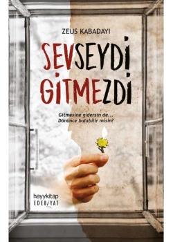 Sevseydi Gitmezdi Zeus Kabadayı Hayy Kitap