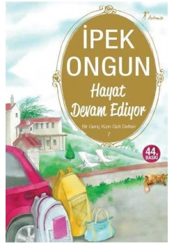 Hayat Devam Ediyor Bir Genç Kızın Gizli Defteri 7 İpek Ongun Artemis