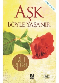 Aşk Böyle Yaşanır Halit Ertuğrul  Nesil