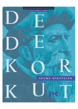 Dede Korkut Seçme Hikayeler Profil