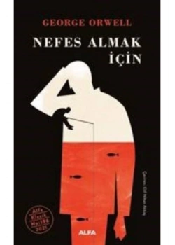 Nefes Almak İçi̇N George Orwell Alfa Basım