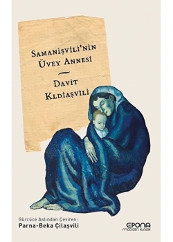 Samanişvilinin Üvey Annesi Davit Kldiaşvili   Epol