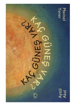 Kaç Güneş Var ?    Uçanbalık