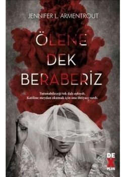 Ölene Dek Beraberiz.Jennıfer Armentrout   Dex