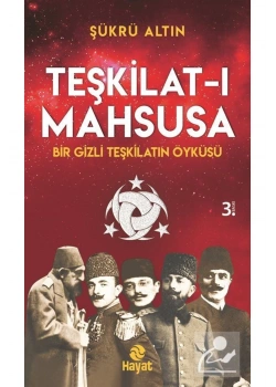 Teşkilatı Mahsusa   Şükrü Altın   Hayat