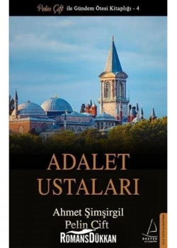 Adalet Ustaları   Ahmet Şimşirgil   Destek