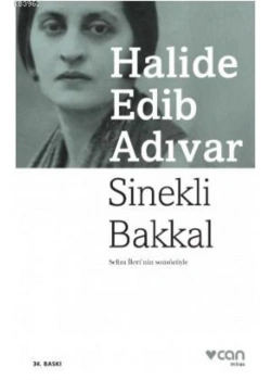 Sinekli Bakkal Halide Edip Adıvar  Can Yayınları