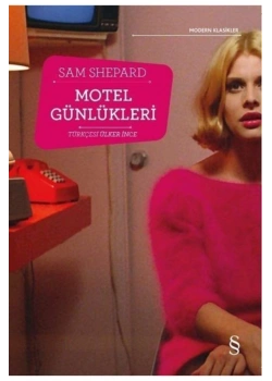 Motel Günlükleri. Sam Shepard   Everest
