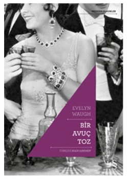 Bir Avuç Toz. Evelyn Waugh  Everest