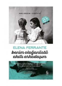 Benim Olağanüstü Akıllı Arkadaşım.Elena Ferrante    Everest