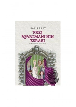 Frej Apartmanının Esrarı.Nazlı Eray   Everest
