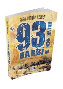 93 Harbi Ve Nene Hatun Sara Gürbüz Özeren  Mihrabad