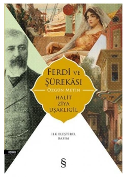 Ferdi Ve Şürekası  Halit Ziya Uşaklıgil