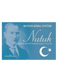 Çocuklar İçin Fotoğraflarla Nutuk Doğu Kitabevi