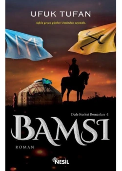 Bamsı. Ufuk Tufan Nesil