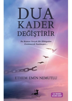 Dua Kaderi  Değiştirir .Ethem Emin Nemutlu