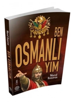 Ben Osmanlıyım Murad Başaran  Mihrabad