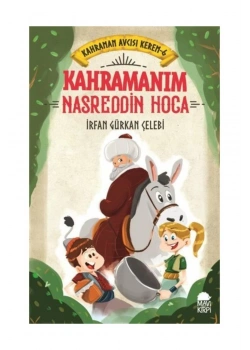 Kahramanım Nasreddin Hoca Kahraman Avcısı Kerem 6 Mavi Kirpi