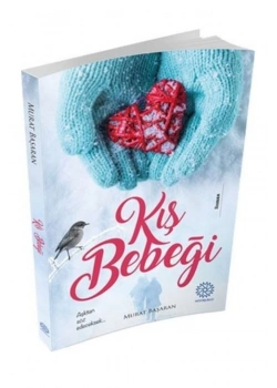 Kış Bebeği Murat Başaran  Mihrabad