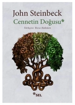 Cennetin Doğusu   John Steinbeck   Sel Yayın