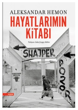 Hayatlarımın Kitabı  Aleksandar Hemon  Everest