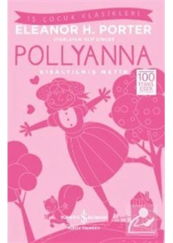 Pollyanna   Eleanor Porter İş Bankası