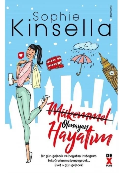 Mükemmel Olmayan Hayatım   Sophie Kinsella   Dex