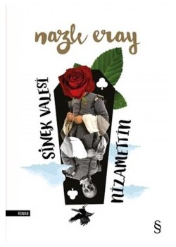 Sinek Valesi Nizamettin   Nazlı Eray  Everest