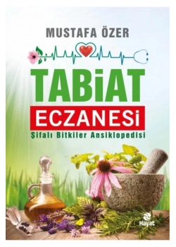 Tabiat Eczanesi   Mustafa Özer   Hayat Yayın