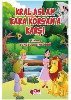 Kral Aslan Korsana Karşı Ciltli Çilek Kitaplar