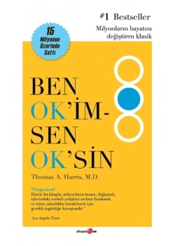 Ben Okim Sen Oksin Thomas A.Harris M.D Okuyanus