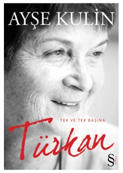 Türkan Tek Ve Tek Başına-B.Boy / A.Kulin Everest