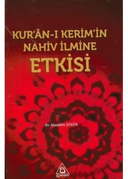 Kuranı Kerimin Nahiv İlmine Etkisi Üniversite