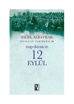 İrticanın Tarihçesi Msp Davası Ve 12 Eylül  İz