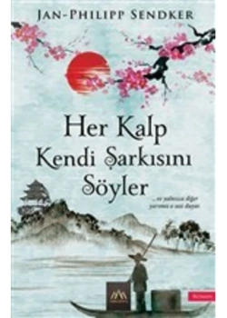 Her Kalp Kendi Şarkısını Söyler Arkadya