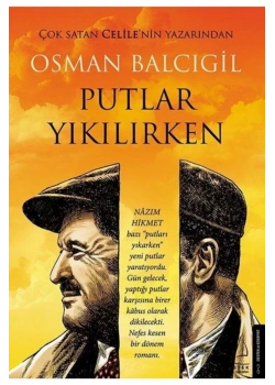 Putlar Yıkılırken Osman Balcıgil Destek Yayınları