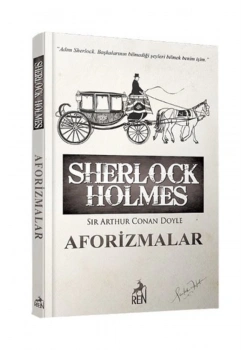 Aforizmalar     Sherlock Holmes      Ren
