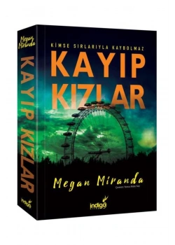 Kayıp Kızlar Megan Miranda İndigo