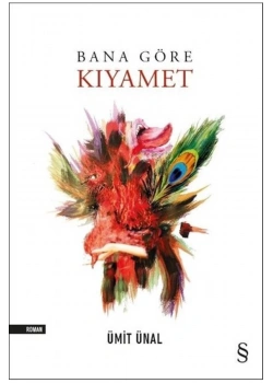 Bana Göre Kıyamet   Ümit Ünal  Everest