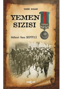 Yemen Sızısı M.Sami Şepitçi Akçağ