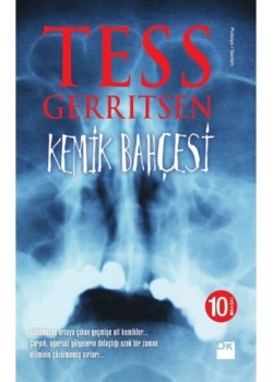 Kemik Bahçesi   Tess Gerrıtsen  Doğan