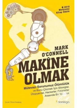 Makine Olmak Mark O Connell Domingo