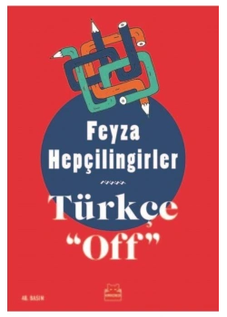 Türkçe Off   Feyza Hepçilingirler  Kırmızı Kedi