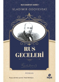 Rus Geceleri Vladimir Odoyevski Hayat Yayın