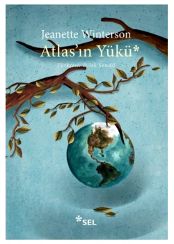 Atlasın Yükü Jeanette Wintersın Sel