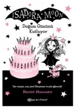 Isadora Moon Doğum Gününü Kutluyor Ciltli Epsilon