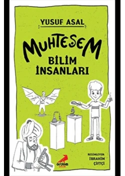 Muhteşem Bilim İnsanları Yusuf Asal   Erdem