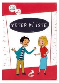 Yeter Ki İste 9+Yaş 5 Kitap Erdem