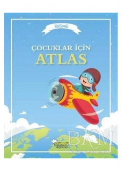 Çocuklar İçin Resimli Atlas  Selimer