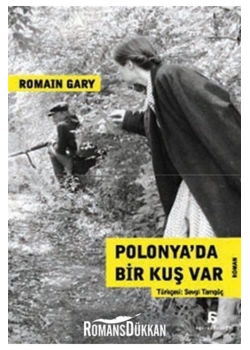 Polonyada Bir Kuş Var Ramaın Gary Agora